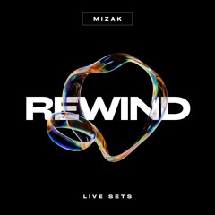 REWIND | LIVE DJ SETS