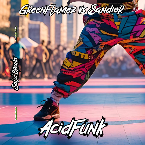 GreenFlamez & Sandior - AcidFunk