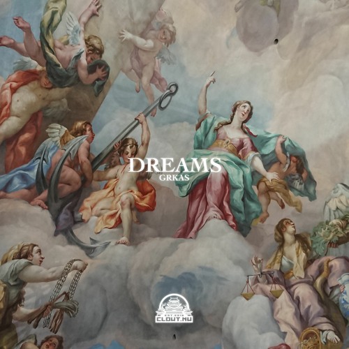 GRKAS - DREAMS