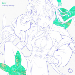 Laur - Groovy Bunny