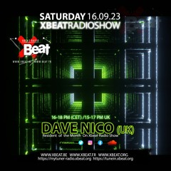 Dave Nico  Uk Mix 16.09.23 On Xbeat Radio Station