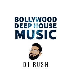 Bollywood Deep House