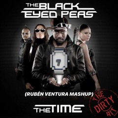 The Black Eyed Peas - The Time (Rubén Ventura Mashup)
