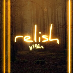Y3BHR - Relish