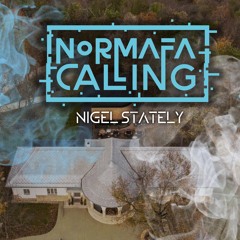 Normafa Calling Nigel Stately B2B Alive 2025.02.15