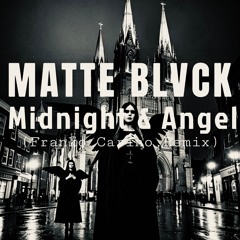 Midnight & Angel (Franko Carino Remix)