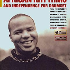 ✔️ [PDF] Download African Rhythms and Independence for Drumset: A Guidebook for Applying Rhythms