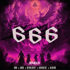 DRS & MBK & Revolxist & Invaderz & Albino - 666 (aymeko trash remix)