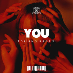 Adriano Pagani - You (Original Mix) [Extended Mix]