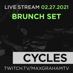 Max Graham Brunch Stream 02.27.2021