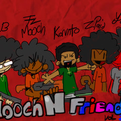 Mooch N Friends 2K23 Vol.2 W/Nas Barker, Korvnto, ZPaid And Yung Eazy