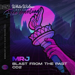 WWBRDL027 MRJ - Blast From The Past CD2 (Free Download)