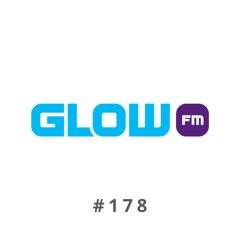 MIXTAPE #178 (ALL GENRES, 1 MIX) - GLOW FM