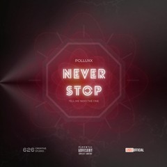 Never Stop ( prod by STORM )