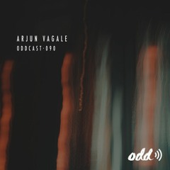 Oddcast 090 Arjun Vagale