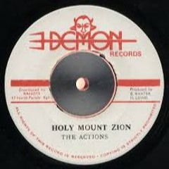 Actions- Holy Mt Zion