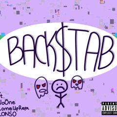 BACK$TAB ft. NoOne,ComeUpRepx,LONSO (Prod by awgust.24)