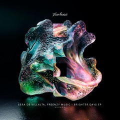 Sera de Villalta, Freenzy Music - Bounce Back (Original Mix)