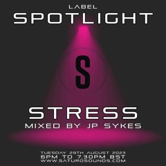 Spotlight Mix Stress JP Sykes