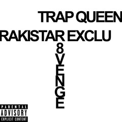 R8venge - Trap Queen [dxxrkworldd exclu]