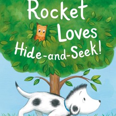 Read  [▶️ PDF ▶️] Rocket Loves Hide-and-Seek! (Step into Reading) free