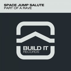 Part Of A Rave (Original Mix)