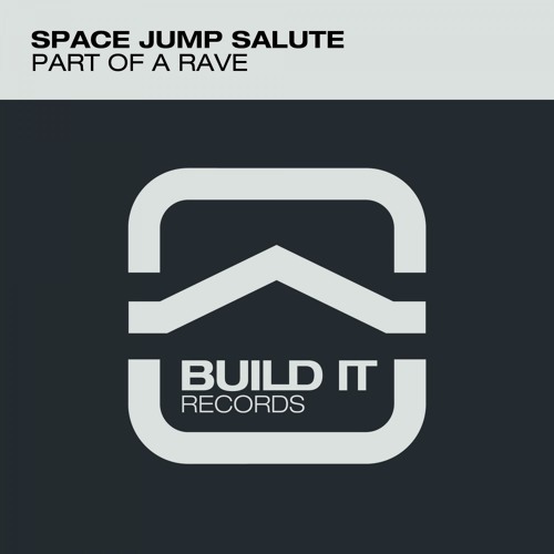 Part Of A Rave (Original Mix)