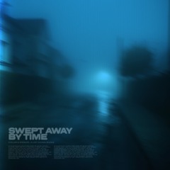 cosluar & sevenlies - swept away by time