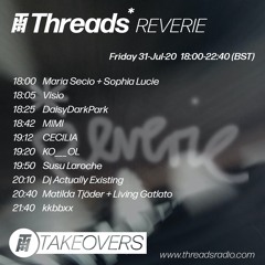 Threads*REVERIE