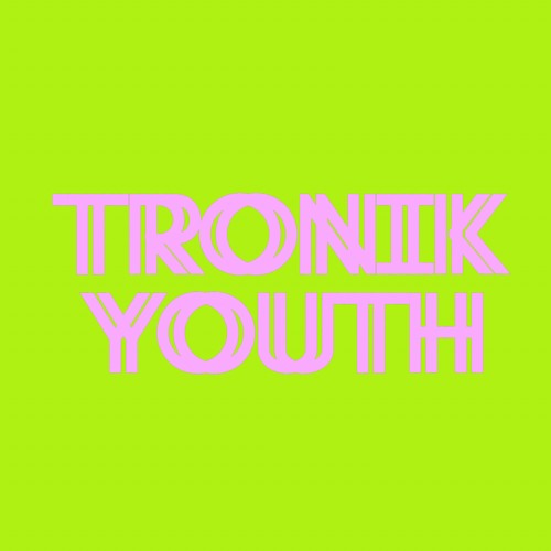 Tronik Youth Sept 2022