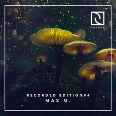 Max M - Recorded Edition #4