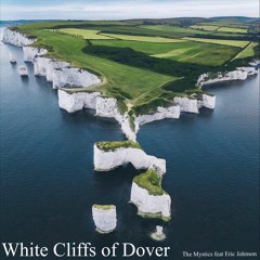White Cliffs of Dover (LilDomontovich Edit)