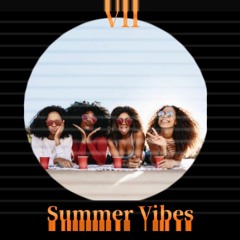 Summer Vibes (Prod. Melody Beats)