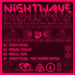 Nightwave - Inner Peace [preview clips]