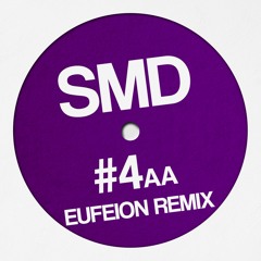 SMD - Vol 4aa (Eufeion Remix) - Radio Edit - (Unreleased)
