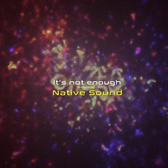 It's not enough