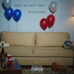 When the party’s over W/ Carter Tomorrow (prod.Yung B)