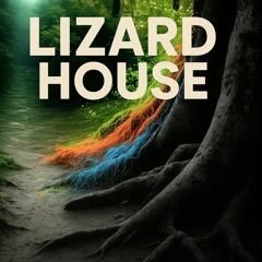 Lizard House