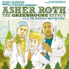 Asher Roth - Keep Bouncing (The GreenHouse Effect)