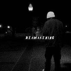 REAWAKENING