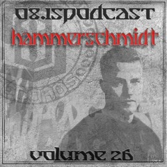 HAMMERSCHMIDT  - 08.15podcast Vol.26