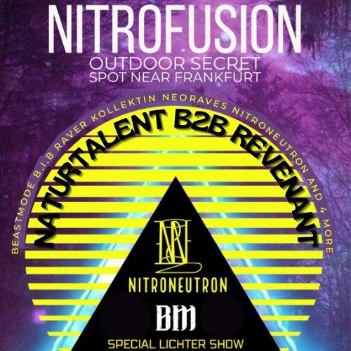 NATURTALENT B2B REVENANT @ NitroFusion [10.6.22] 154BPM