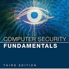 📰 [READ] [EPUB KINDLE PDF EBOOK] Computer Security Fundamentals (Pearson It Cybersecurity Curricu