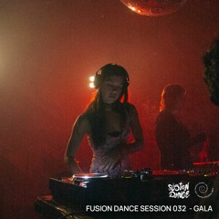 Fusion Dance Session 032 - Gala