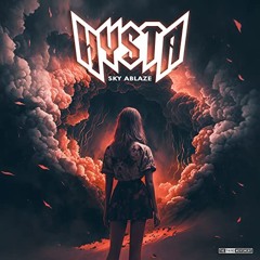 Hysta - Sky Ablaze (Hardcore to Uptempo) (Mashup Edit)