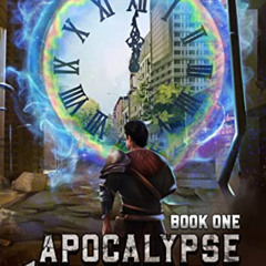 [Free] EBOOK ✅ Apocalypse Redux - Book One: A LitRPG Time Regression Adventure by  Ja