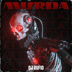 Dj Rufio - Murda