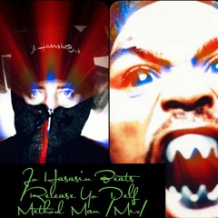 Jo Hasasin Beats  Release Yo Delf Method Man MIXX