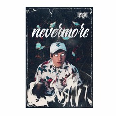 Nevermore (Prod. Horrorabel)