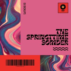 The Springtime Sonder
